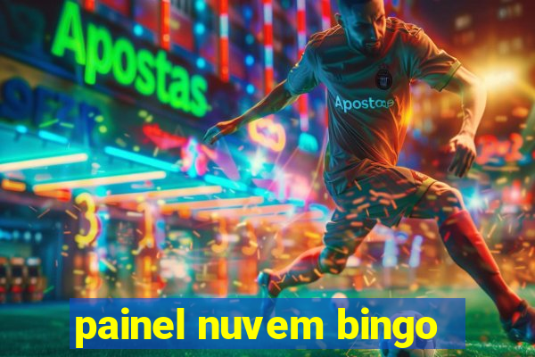 painel nuvem bingo